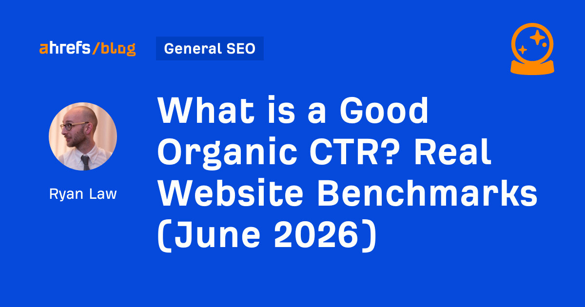 what is a good organic ctr by ryan law general seo 2